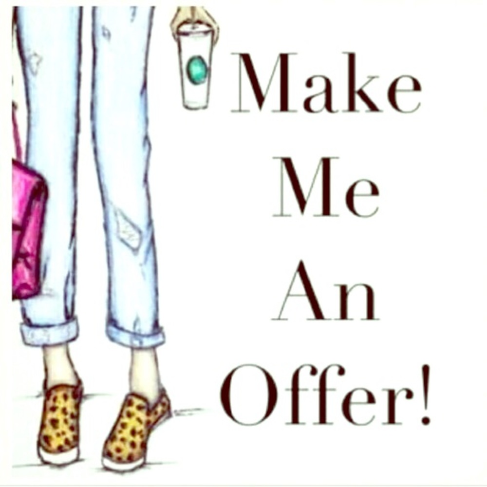 Make me a reasonable offer